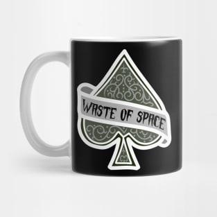 Waste Of Space Mug